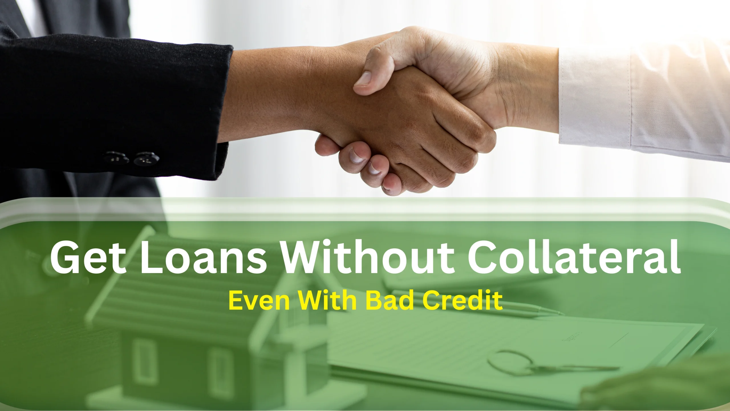 Can You Get a Loan with Bad Credit and No Collateral?